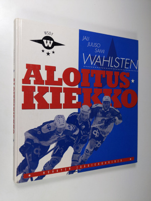 Jali Wahlsten : Aloituskiekko