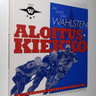 Jali Wahlsten : Aloituskiekko - pikkukuva 1