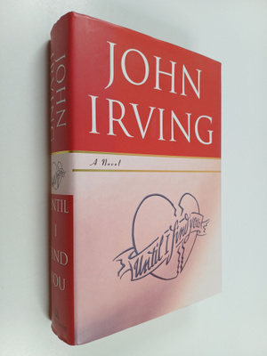 John Irving : Until I find you : a novel