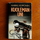 Markku Ropponen - Kuolemanuni - pikkukuva 1