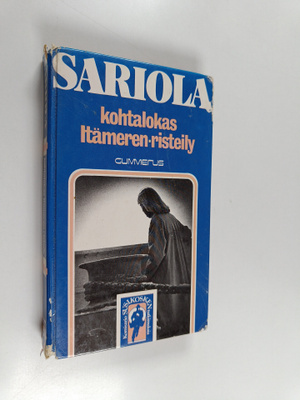 Mauri Sariola : Kohtalokas Itämeren-risteily