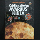 KAIKKIEN AIKOJEN AVARUUSKIRJA - MAURI KUNNAS. kovakantinen. - pikkukuva 1