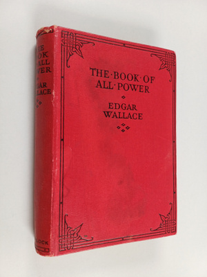 Edgar Wallace : The Book of All-power