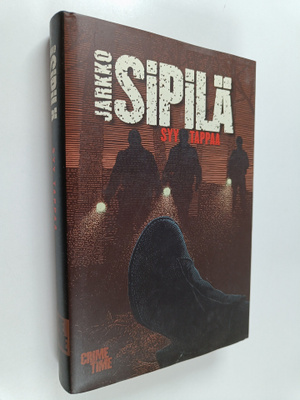 Jarkko Sipilä : Syy tappaa