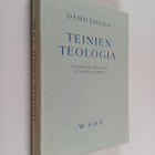 Osmo Tiililä : Teinien teologia : uskonnon oppikirja luki... - pikkukuva 1