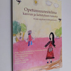 Opetussuunnitelma kasvun ja kehityksen tukena : avain opp... - pikkukuva 1