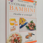 Barbara Braj ym. : Cucinare con i bambini. Ricette e cons... - pikkukuva 1