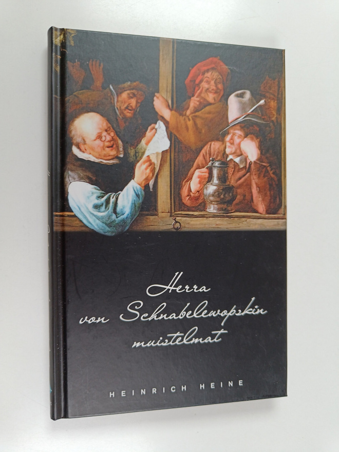 Heinrich Heine : Herra von Schnabelewopskin muistelmat