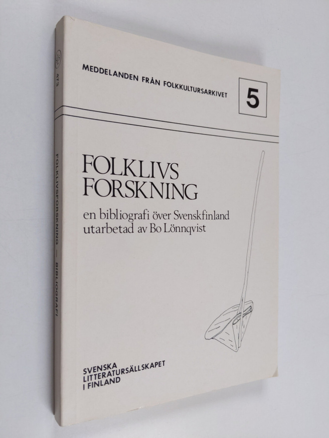 Bo Lönnqvist : Folklivsforskning. En bibliografi över Sve...