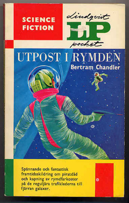 Chandler, Bertram: Utpost i rymden (1.p., nid.,1969)