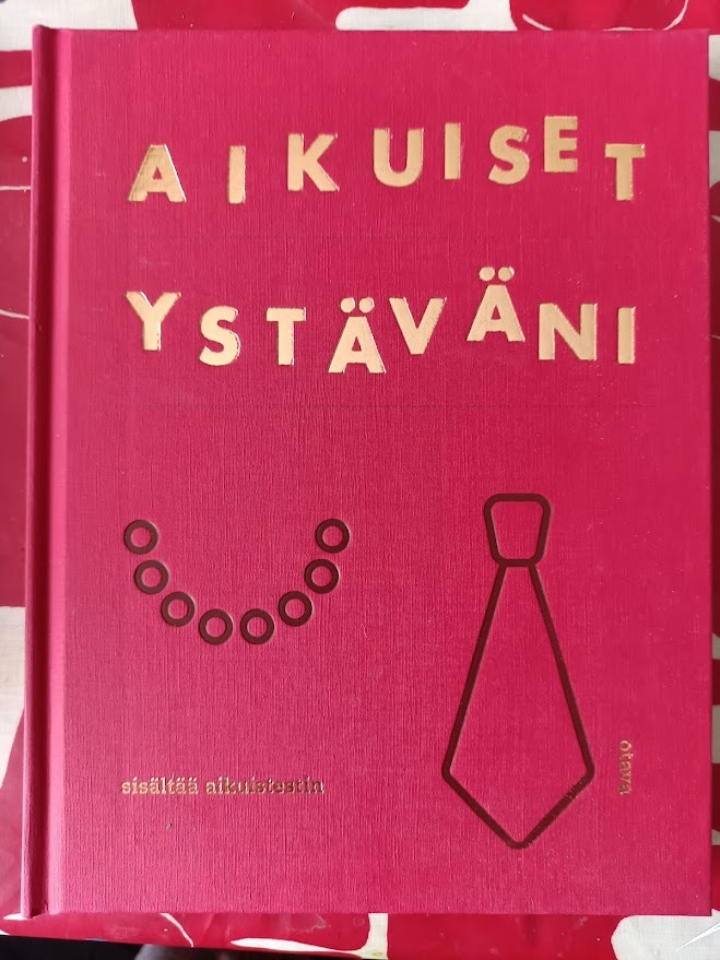 Aikuiset ystäväni kirja