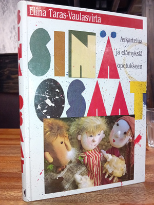 Taras-Vaulasvirta: SINÄ OSAAT Askartelua & elämyksiä *Sis.pk