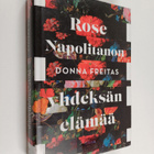 Donna Freitas : Rose Napolitanon yhdeksän elämää - pikkukuva 1