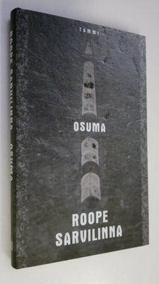 Roope Sarvilinna : Osuma