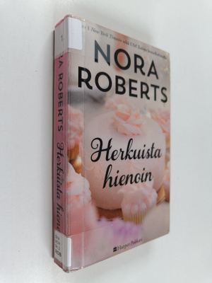 Nora Roberts : Herkuista hienoin