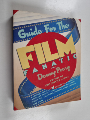 Danny Peary : Guide for the film fanatic