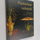 Kerstin Engstrand : Puutarhan valotyöt - pikkukuva 1