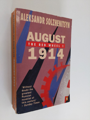 Aleksandr Isaevich Solzhenitsyn : August 1914