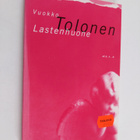 Vuokko Tolonen : Lastenhuone - pikkukuva 1