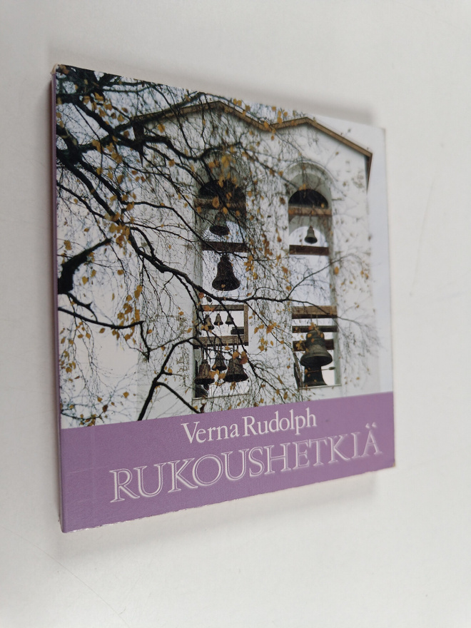 Verna Rudolph : Rukoushetkiä : kristillistä rohkaisua: Ju...