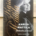 Raila Kinnunen - Karita Mattila: korkealta ja kovaa (sid.) - pikkukuva 1