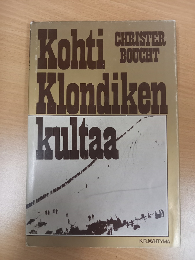 Christer Boucht: Kohti Klondiken kultaa