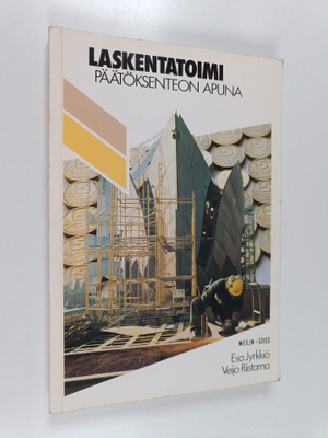 Esa Jyrkkiö : Laskentatoimi päätöksenteon apuna