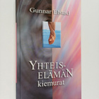 Gunnar Elstad : Yhteiselämän kiemurat - pikkukuva 1