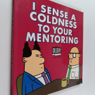Scott Adams : I sense a coldness to your mentoring - pikkukuva 1