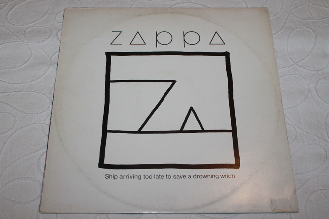 Zappa - Ship arriving too late to save a drowning witch LP