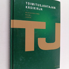 M. Reinikainen : Toimitusjohtajan käsikirja - pikkukuva 1