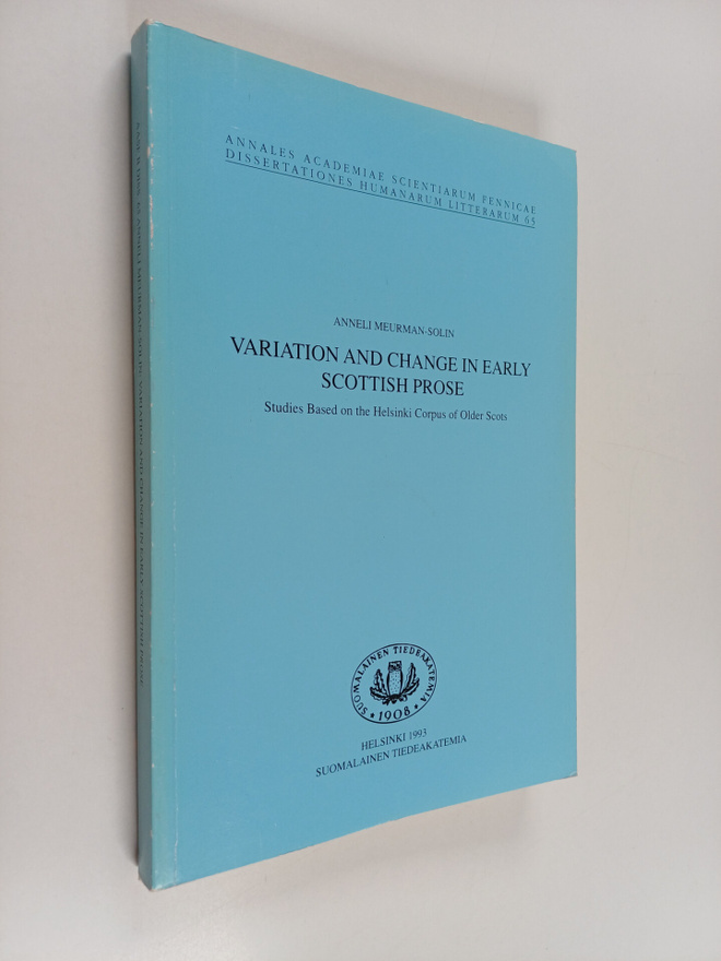 Anneli Meurman-Solin : Variation and Change in Early Scot...