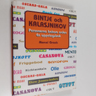 Marcel Grauls : Bintje och kalasjnikov : Personerna bakom... - pikkukuva 1