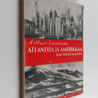Artturi Leinonen : Atlanttia ja Amerikkaa katselemassa - pikkukuva 1