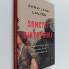 Anna-Lena Lauren : Samettidiktatuuri : vastarintaa ja myö... - pikkukuva 1
