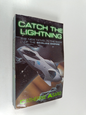 Catherine Asaro : Catch the Lightning