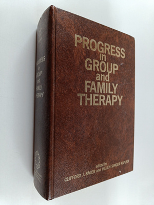 Clifford J. Sager : Progress in group and family therapy