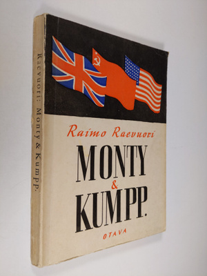 Raimo Raevuori : Monty & Kumpp, Suursodan voittaneita sot...