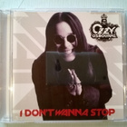 Ozzy Osbourne - I Don´t Wanna Stop CDS - pikkukuva 1