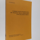 C. R. Putnam : Commutation Properties of Hilbert Space Op... - pikkukuva 1