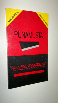 Kauko Parkkinen : Punamusta vallankaappaus