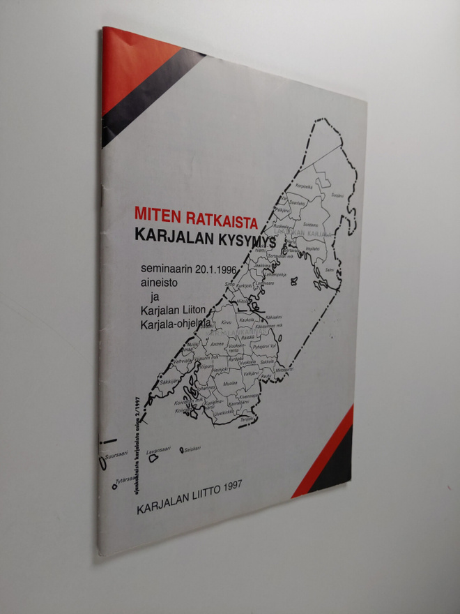 Miten ratkaista Karjalan kysymys : seminaarin 20.1.1996 a...