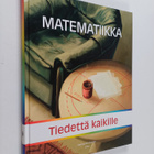 Hannu Karttunen : Matematiikka : tiedettä kaikille - pikkukuva 1