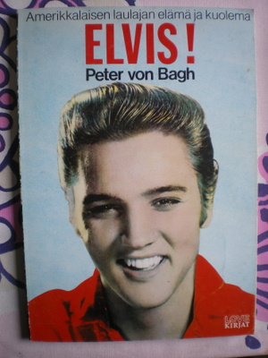 Peter von Bagh: Elvis!