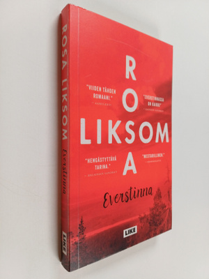 Rosa Liksom : Everstinna : romaani