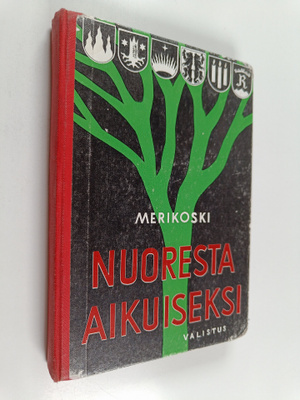 V. Merikoski : Nuoresta aikuiseksi : kansalaistietoa kans...