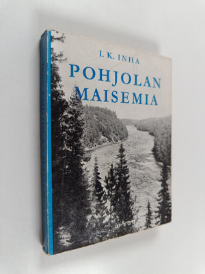 I. K. Inha : Pohjolan maisemia