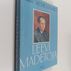 Erkki Salmenhaara : Leevi Madetoja - pikkukuva 1