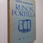 Unto Kupiainen : Runon portilla : esseitä ja tutkielmia s... - pikkukuva 1