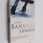 John Banville : Shroud - pikkukuva 1